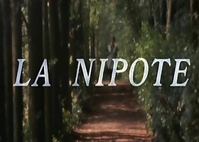 La Nipote (1974) (Italian titillating fam comedy)
